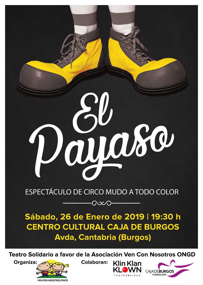 El Payaso. Sábado, 26 de enero de 2019, 19:30. Centro Cultural Caja Burgos